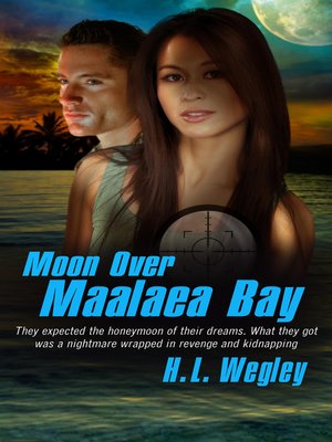 cover image of Moon over Maalaea Bay